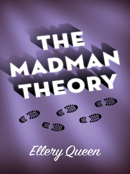 Title details for The Madman Theory by Ellery Queen - Available